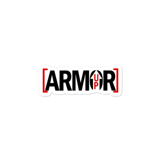 Armor Up Bubble-free stickers