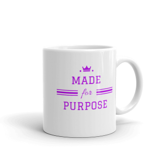 Made for Purpose Mug