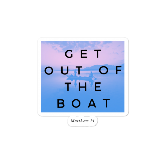 Get Out of the Boat Bubble-free stickers